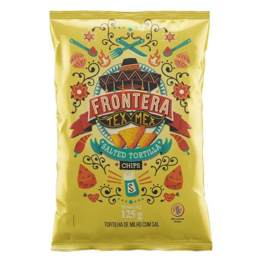 Tortilha Chips de Milho com Sal Frontera Tex Mex Pacote 125g - Imagem em destaque