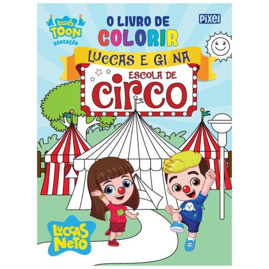 Livro de colorir Luccas e Gi no Circo - Sonda Supermercado Delivery