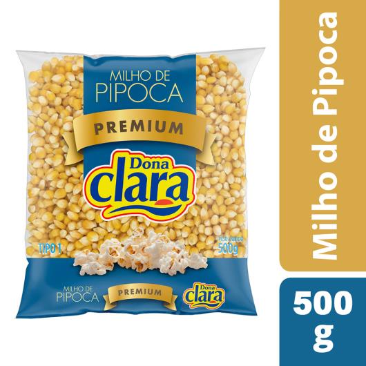 Milho para Pipoca Tipo 1 Dona Clara Premium Pacote 500g - Imagem em destaque