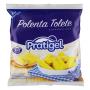 Polenta Pronta Tolete Supergelada Pratigel Pacote 400g