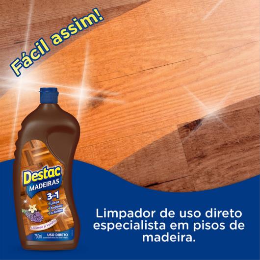 Limpador Destac para pisos de madeira uso direto 750ml - Imagem em destaque